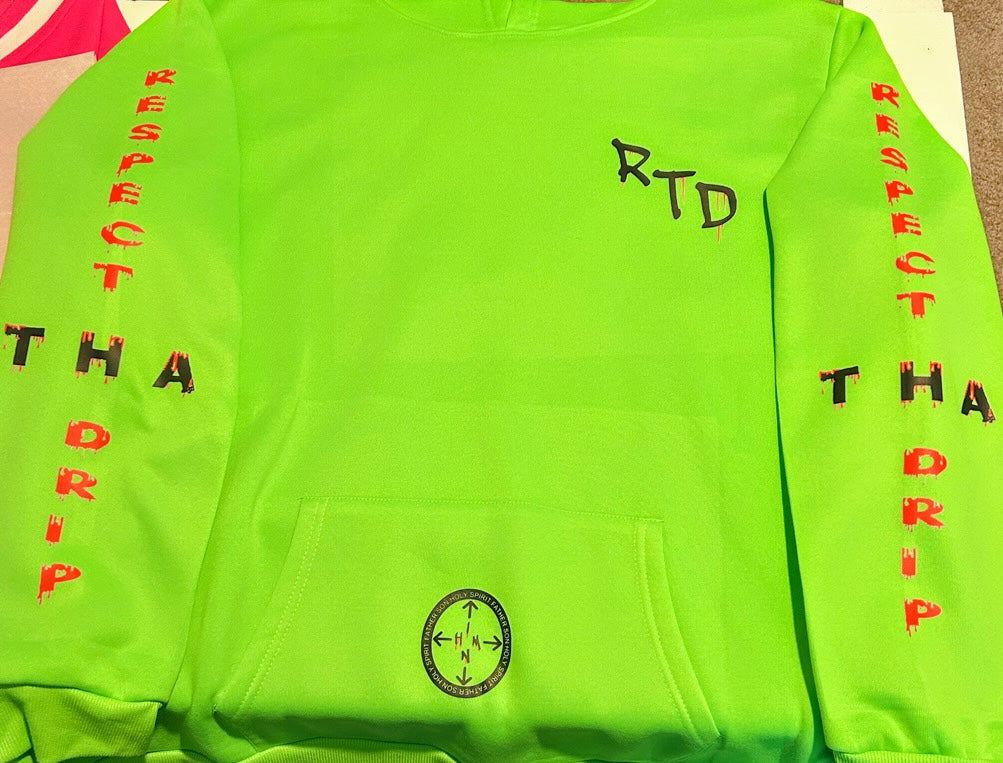 Respect Tha’ Drip hoodie